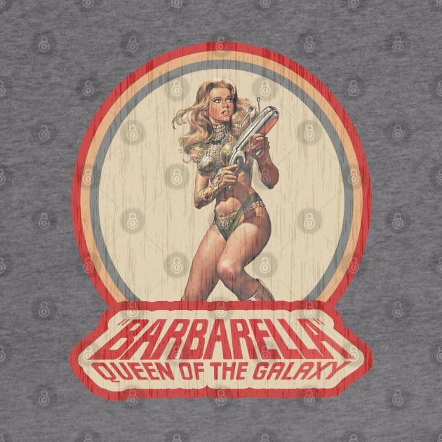 BARBARELLA: Queen of the Galaxy! by Xanaduriffic